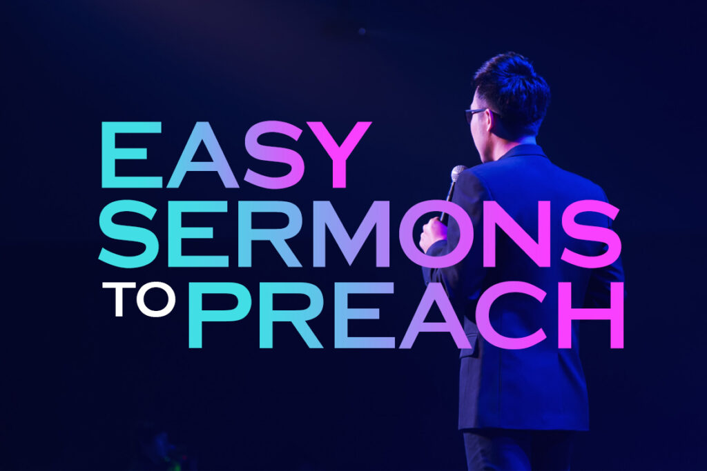 easy sermons to preach Ministry Voice