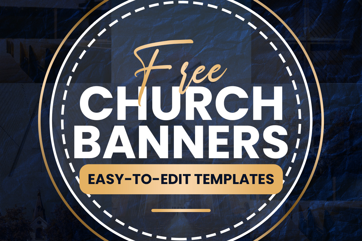 Free Church Banners: Easy to Edit Templates